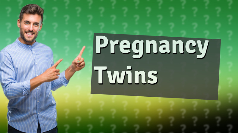 Pregnancy Twins
