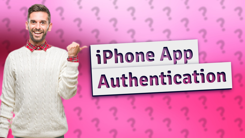 iPhone App Authentication