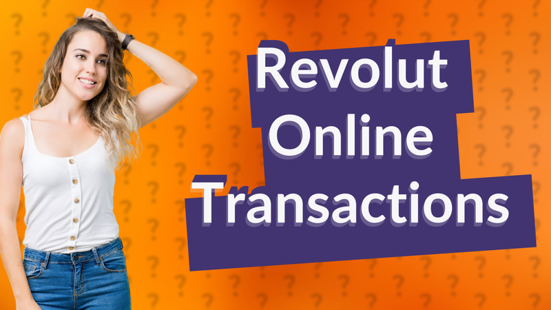 Revolut Online Transactions