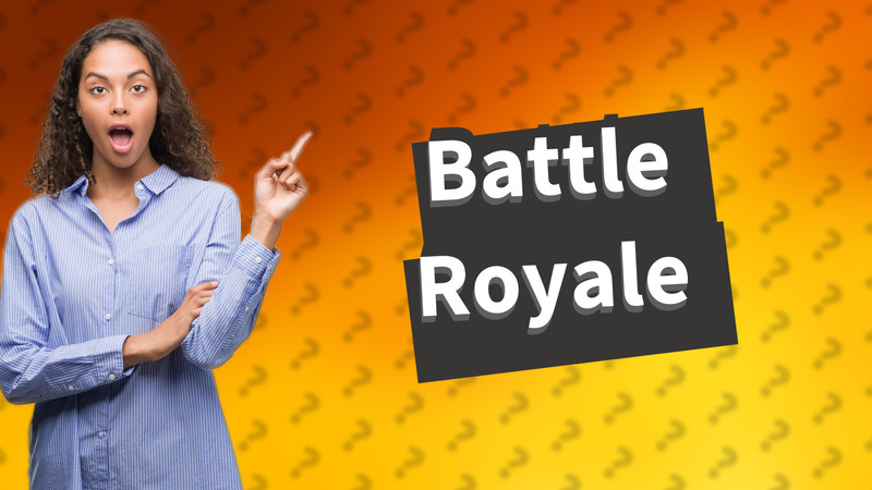 Battle Royale