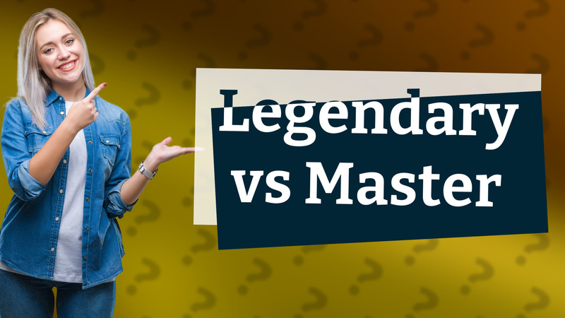 Legendary vs Master