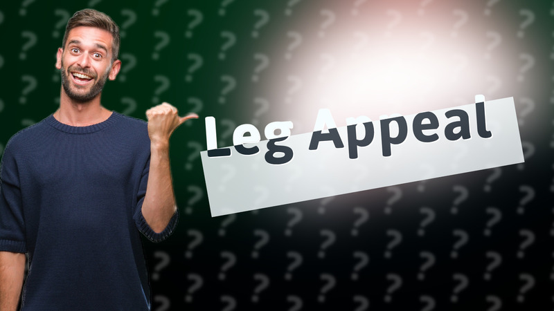 Leg Appeal