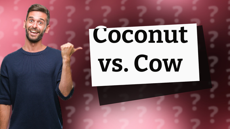 Coconut vs. Cow
