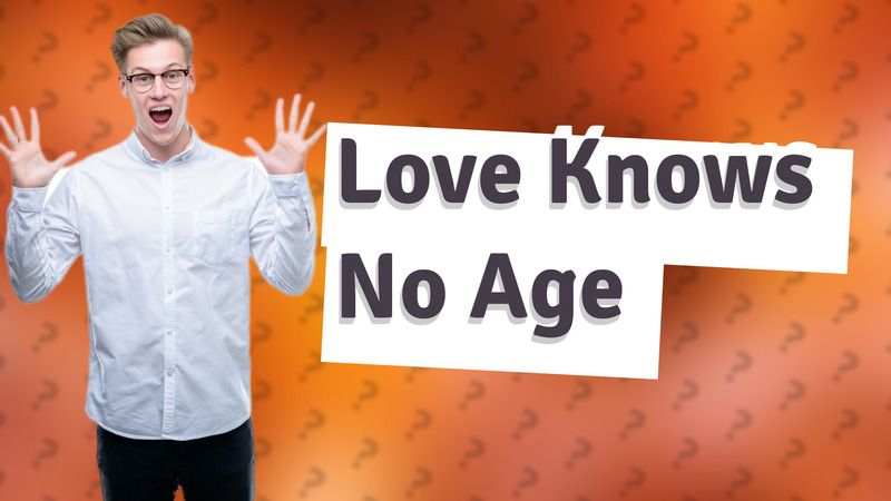 Love Knows No Age