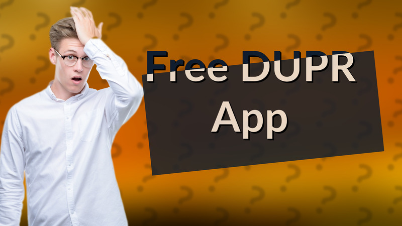 Free DUPR App
