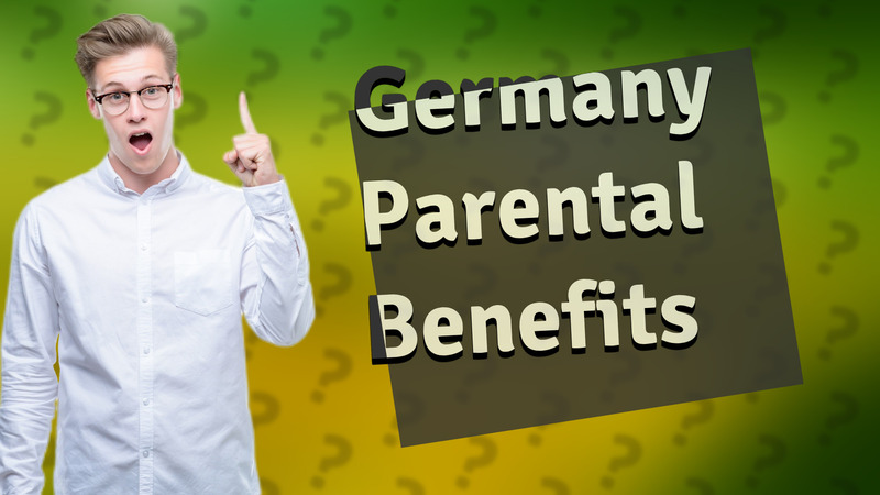 Germany Parental Benefits