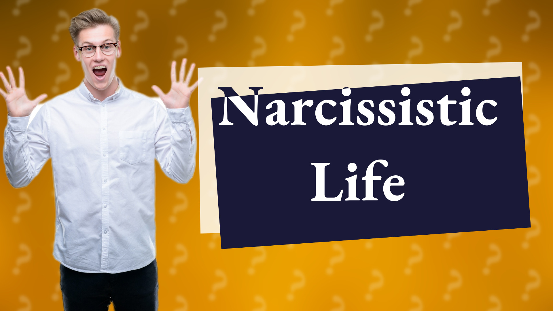 Narcissistic Life