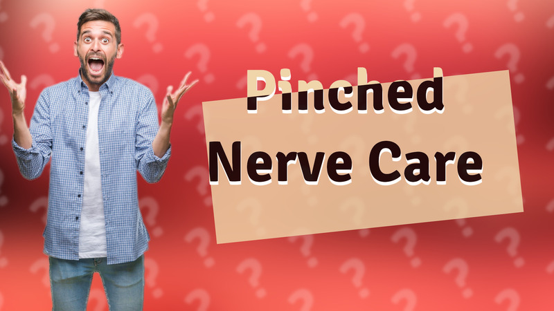 Pinched Nerve Care