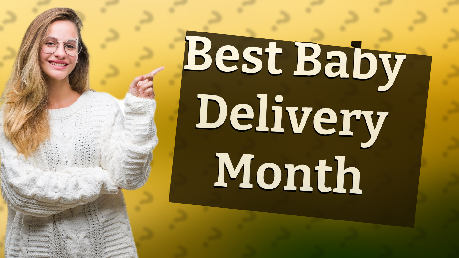 Best Baby Delivery Month