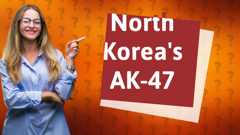 North Korea's AK-47