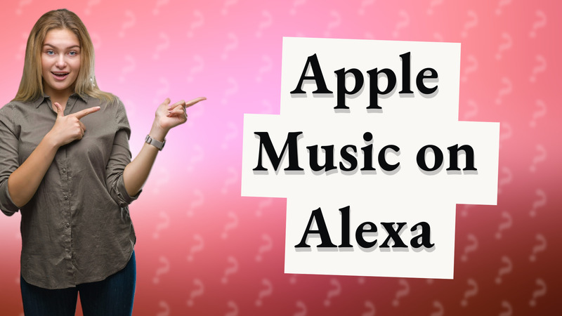 Apple Music on Alexa