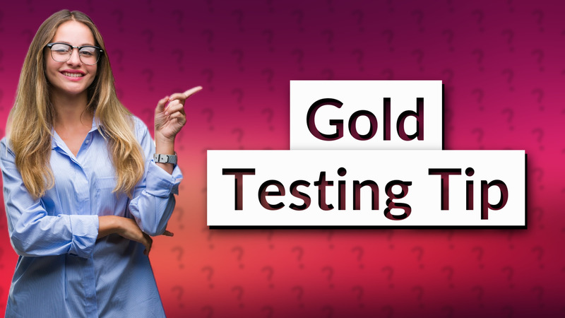 Gold Testing Tip