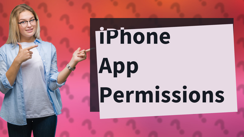 iPhone App Permissions