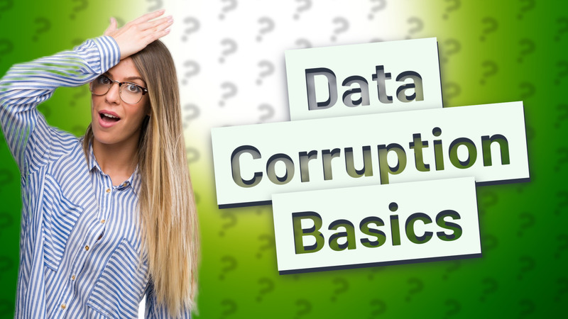 Data Corruption Basics