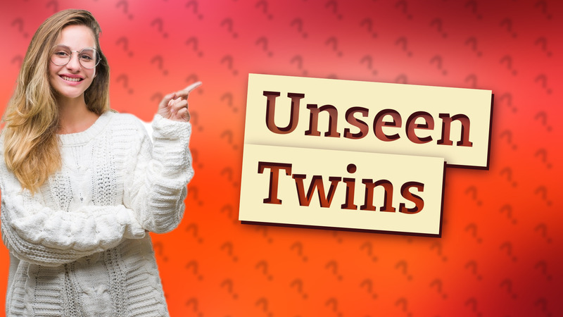 Unseen Twins