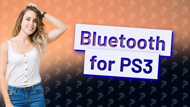 Bluetooth for PS3