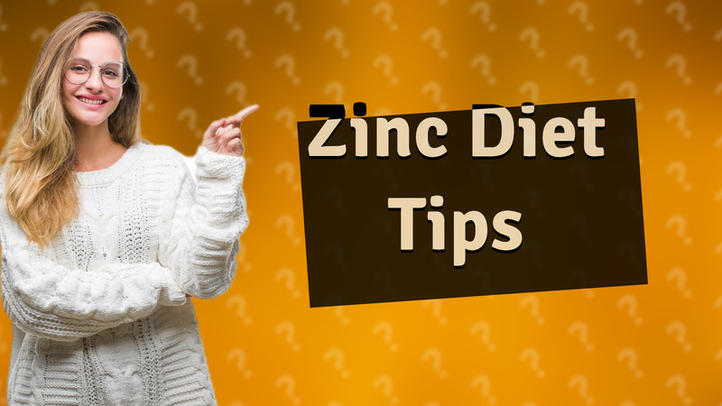 Zinc Diet Tips