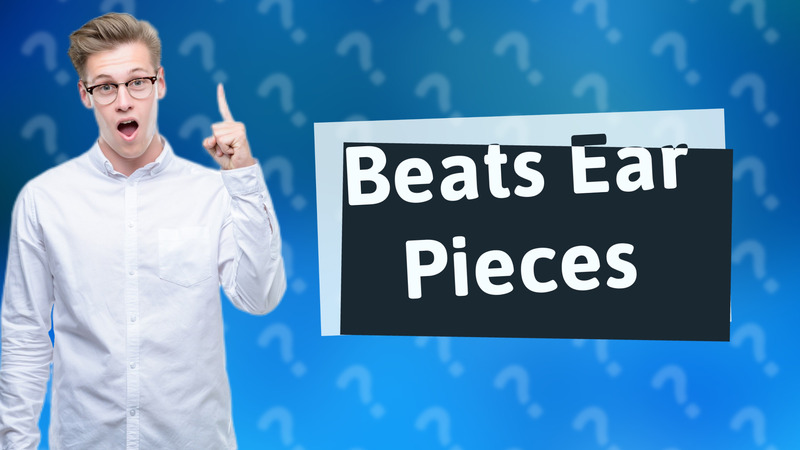 Beats Ear Pieces