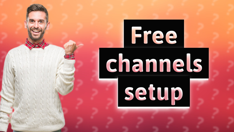 Free channels setup