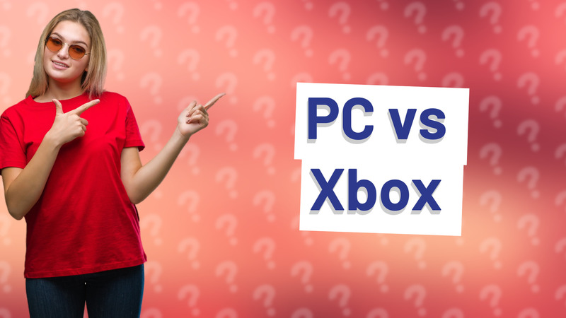 PC vs Xbox