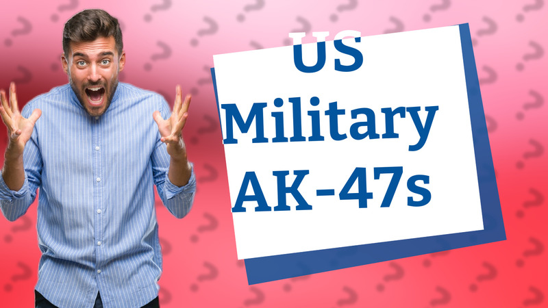 US Military AK-47s