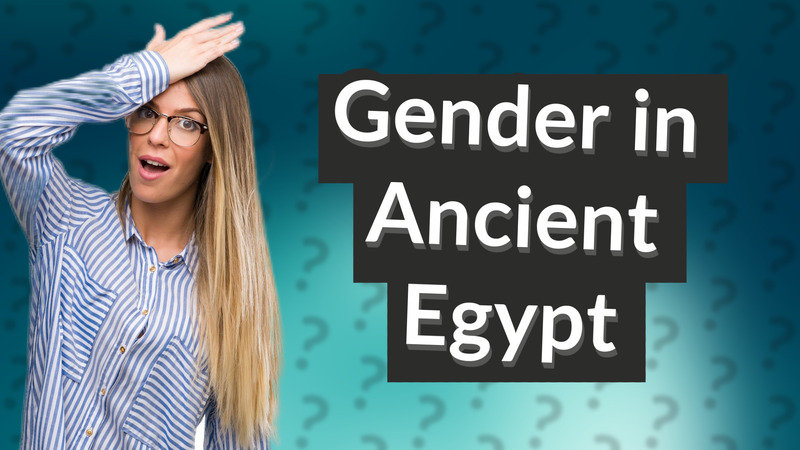 Gender in Ancient Egypt