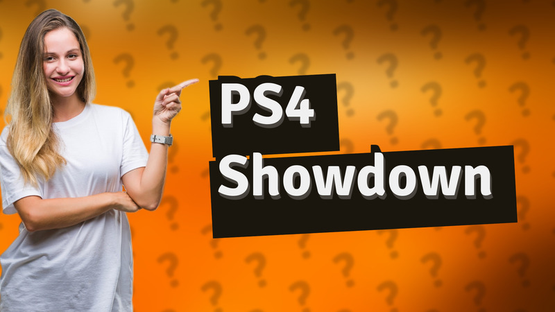 PS4 Showdown