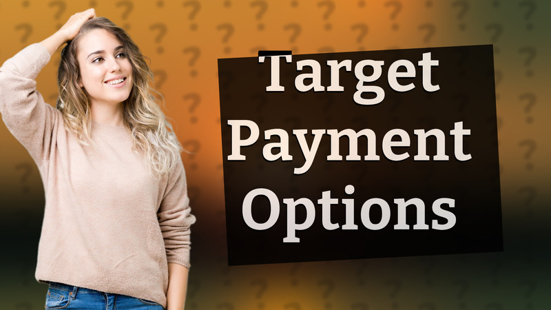 Target Payment Options