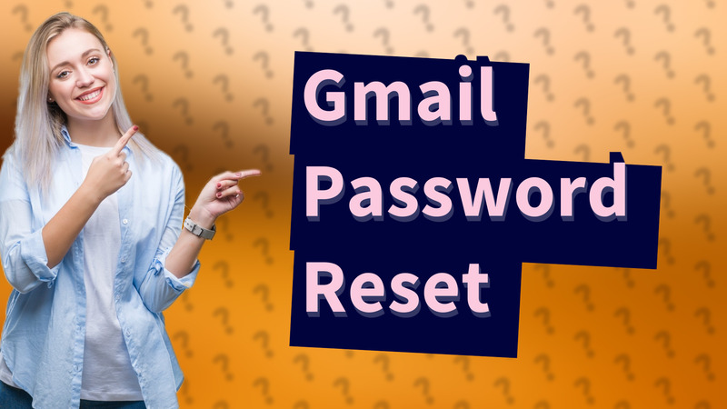Gmail Password Reset