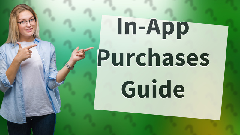 In-App Purchases Guide