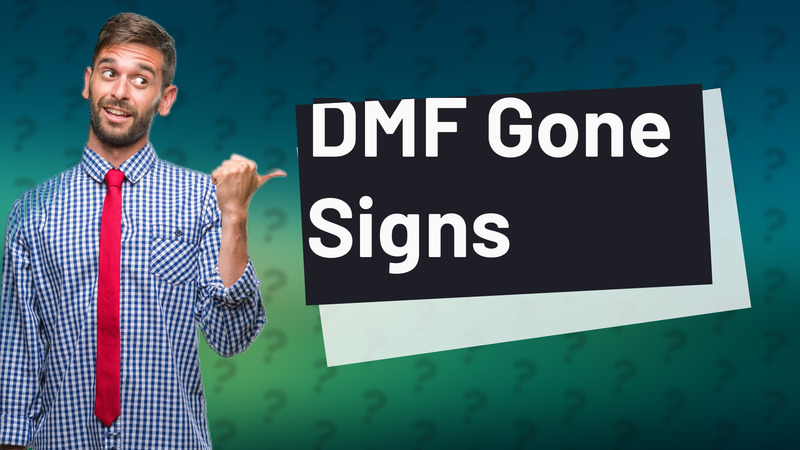 DMF Gone Signs