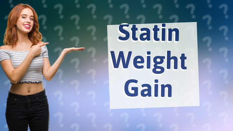 Statin Weight Gain