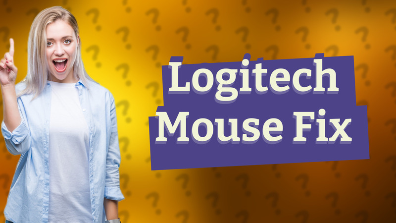 Logitech Mouse Fix