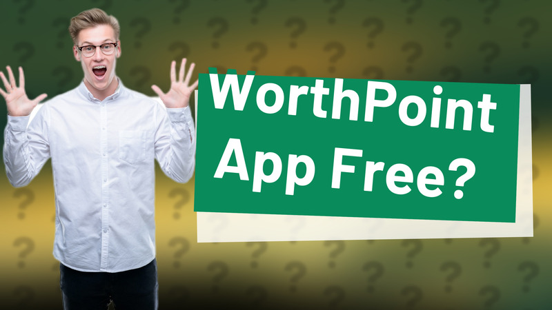 WorthPoint App Free?