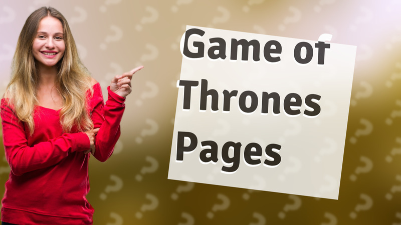 Game of Thrones Pages