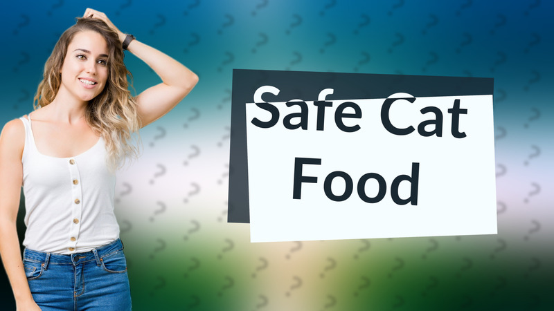 Safe Cat Food