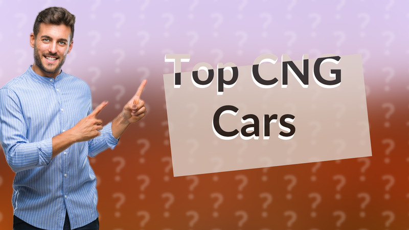 Top CNG Cars