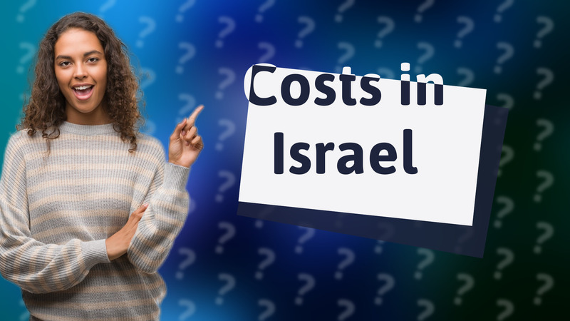 Costs in Israel