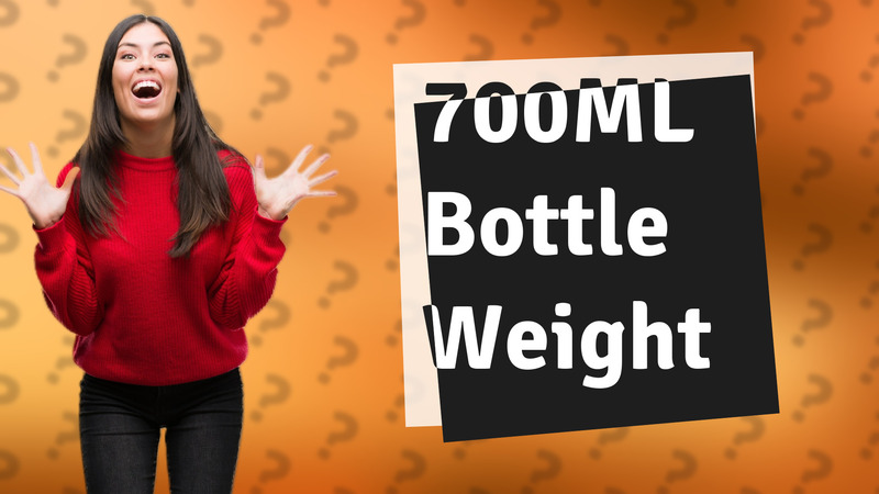 700ML Bottle Weight