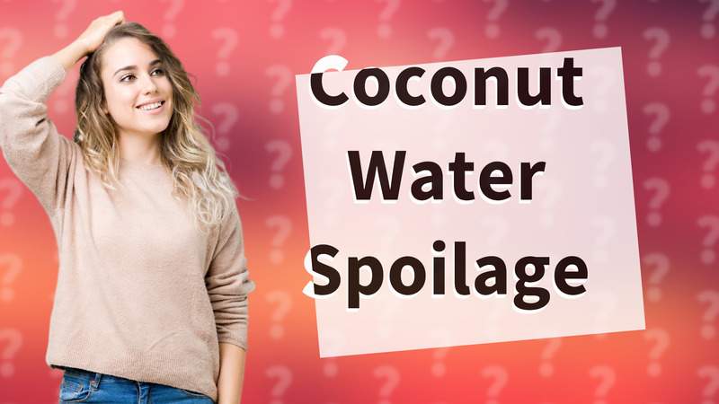 Coconut Water Spoilage