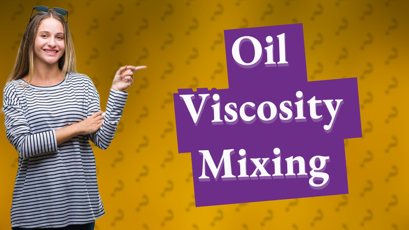 Oil Viscosity Mixing