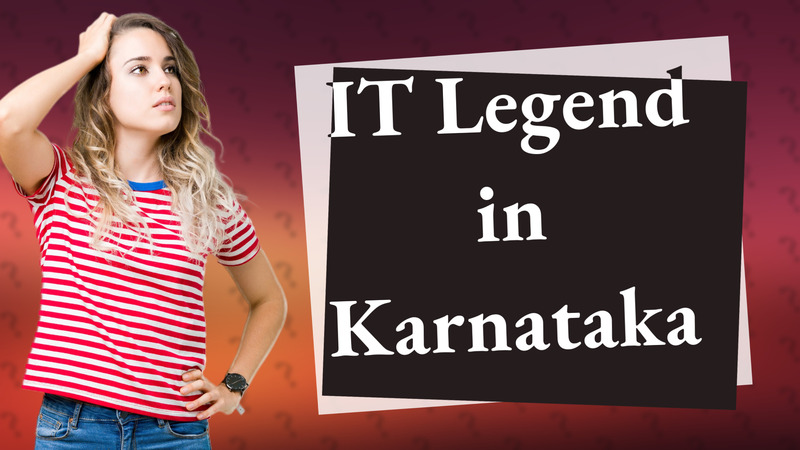 IT Legend in Karnataka