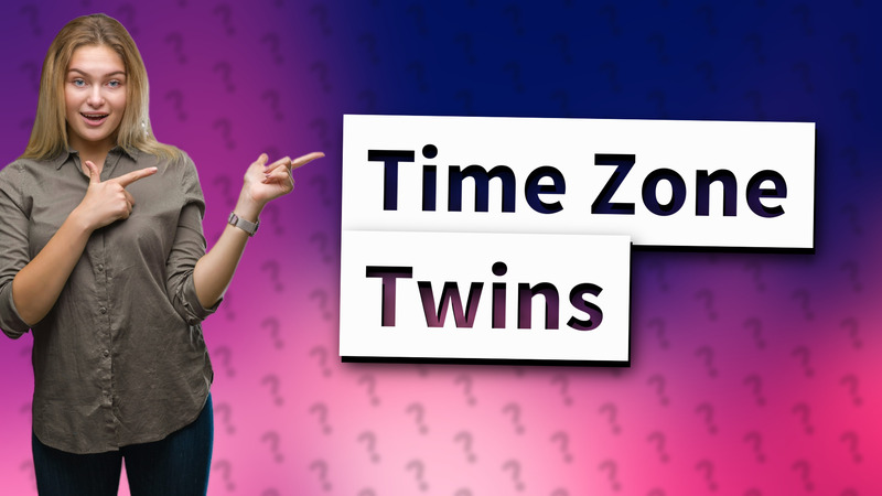 Time Zone Twins