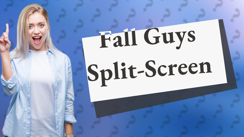 Fall Guys Split-Screen