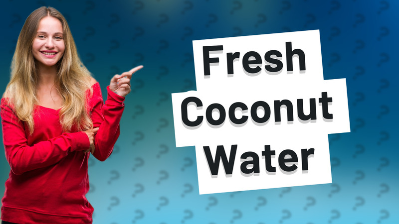 Fresh Coconut Water