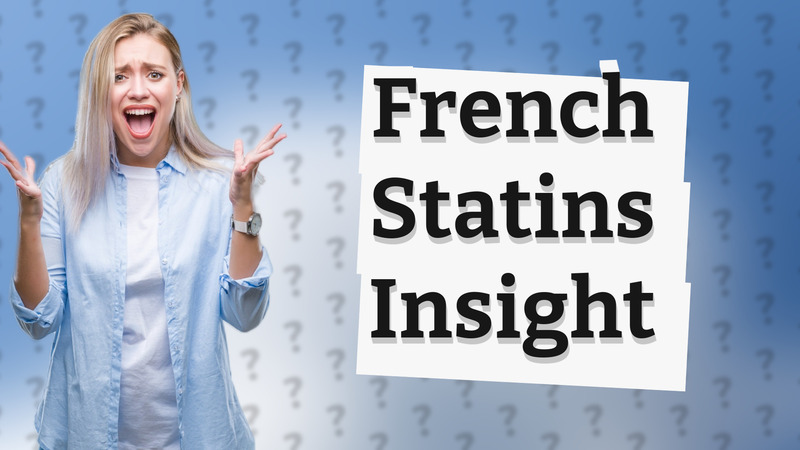 French Statins Insight
