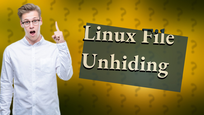 Linux File Unhiding