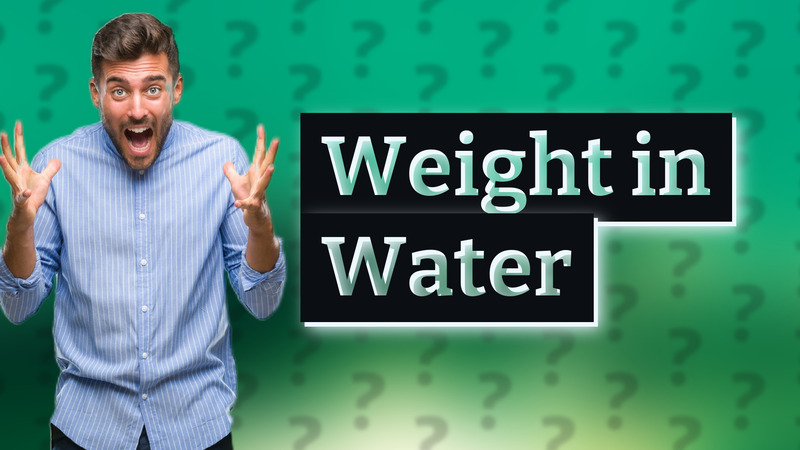 Weight in Water
