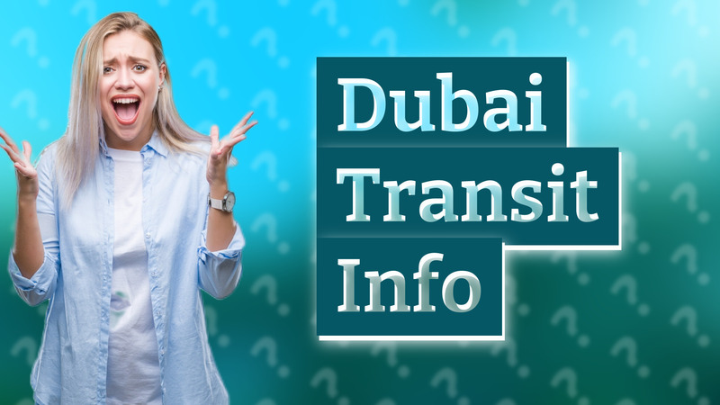 Dubai Transit Info