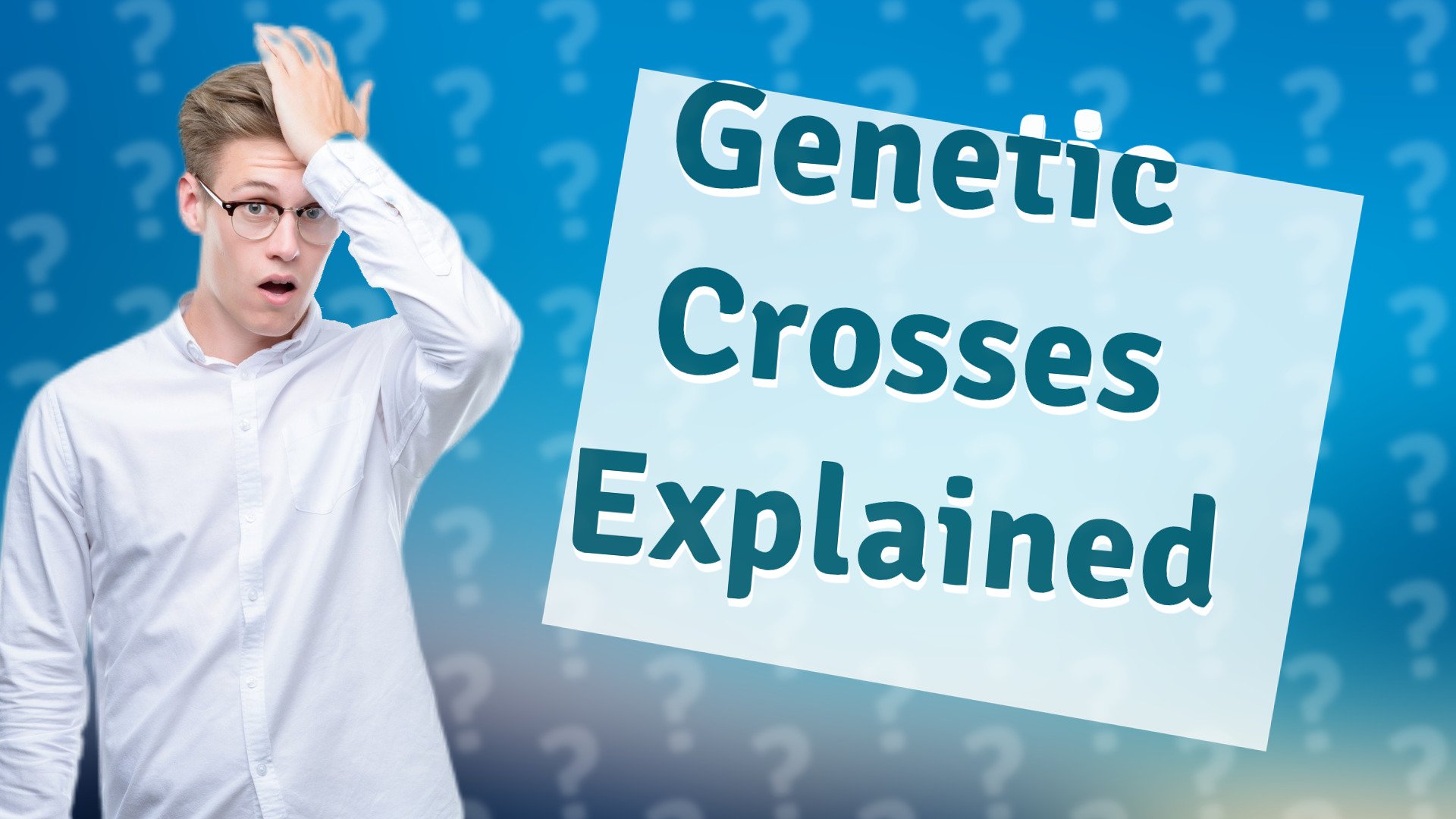 Genetic Crosses Explained